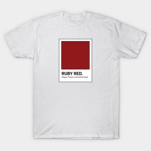 RUBY RED T-Shirt